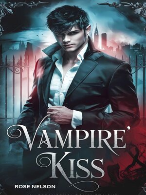 cover image of Vampire's Kiss